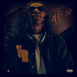 4L fa Life (Explicit)