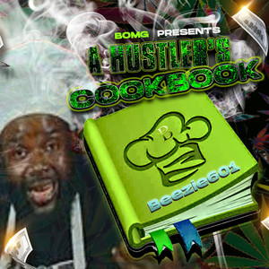 A Hustler's Cookbook (Explicit)