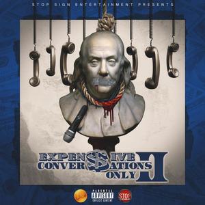 Expensive Conversations Only 2 (Explicit)