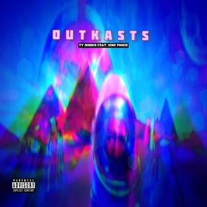 Outkasts (feat. King Pookie) [Explicit]