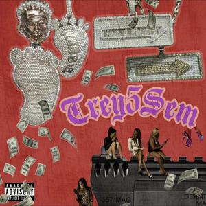 Trey5Sem (Explicit)