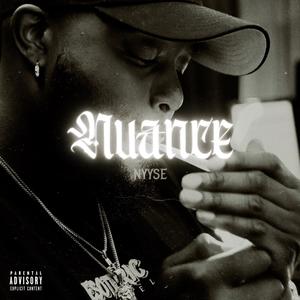 NUANCE EP FOR RADIO (Explicit)