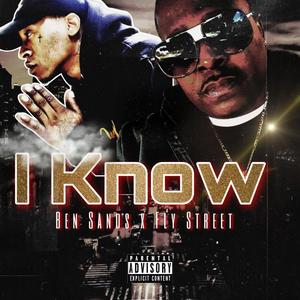 I Know (Explicit)