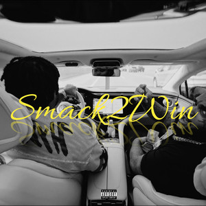 Smack2Win (Explicit)