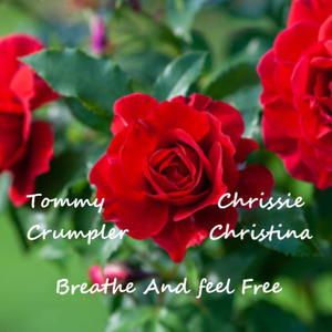 Breathe And Feel Free (feat. Chrissie Christina)