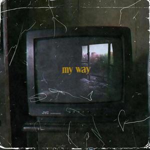 myway! (Explicit)