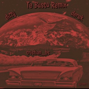 Te Busco (feat. Cristian BS & El Derek) [Remix]