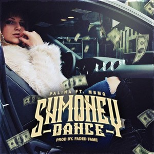 Shmoney Dance (feat. MBMG) (Explicit)