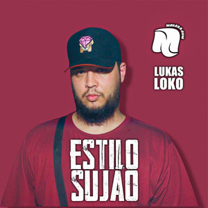 Estilo Sujão (Explicit)