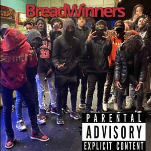 BreadWinners (Explicit)