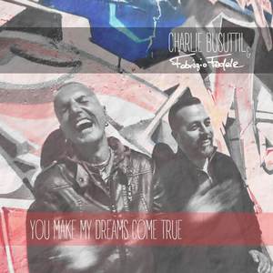 You Make My Dreams Come True