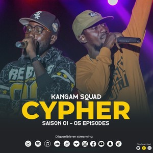 Kangam Squad - Cypher 02