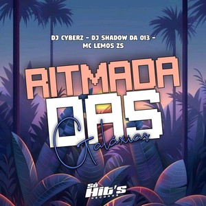 Ritmada Das Galaxias (Explicit)