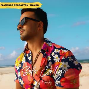 Solo Contigo (Reggaeton Flamenco Beat)
