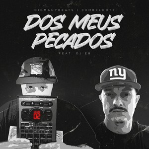 Dos Meus Pecados (Explicit)