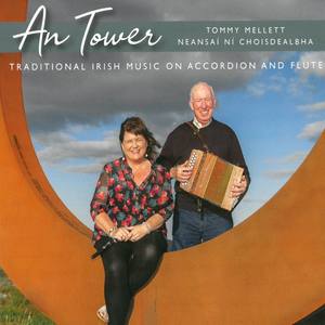 An Tower: Traditional Irish Music On Accordion And Flute