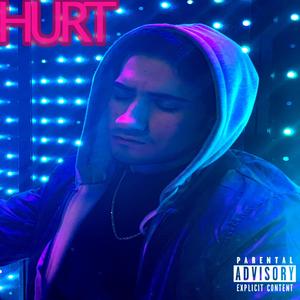 Hurt (Explicit)