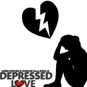 Depressed Love (feat. RAIN-B & IYALENU)