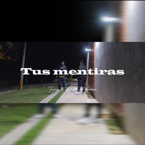 Tus Mentiras (feat. El Corona)