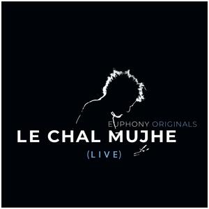 Le Chal Mujhe (Live)
