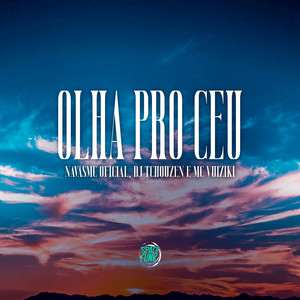 Olha pro Céu (Explicit)