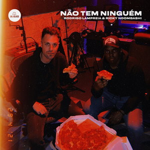 Não Tem Ninguém (Explicit)