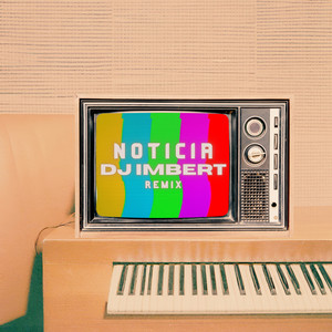 Noticia (Remix|Explicit)