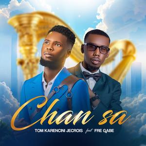 Chan sa (feat. Fre Gabe)