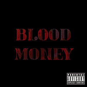 Blood Money (feat. Ryan Lawhon) [Explicit]