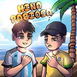 Mina Rabiosa (feat. OffTiago)