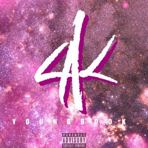 4K (Speed Up V.) [Explicit]