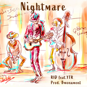 Nightmare (feat. YTR)