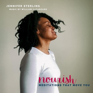 Nourish: Meditations That Move You