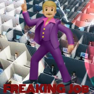 Freaking Job (feat. Manuel Gondu)