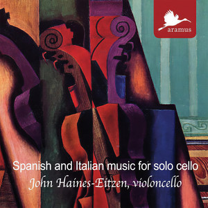 Cassadó, Albéniz, Scipriani, Dall’Abaco: Spanish and Italian Music for Solo Cello