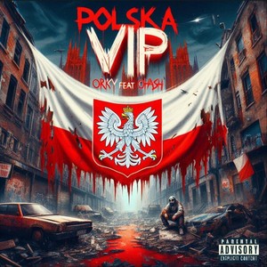 Polska Vıp (feat. Ohash) [Explicit]