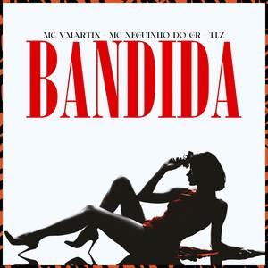 Bandida (Explicit)