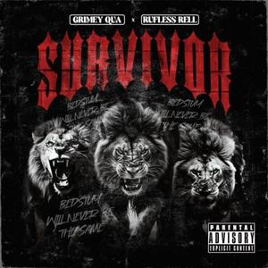 Survivor (feat. Grimey Qua) [Explicit]