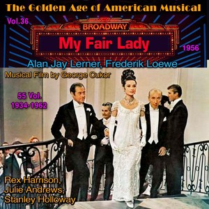 My Fair Lady - The Golden Age of American Musical Vol. 35/55 (1955) (Musical Film by George Cukor)