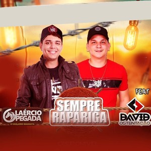 Sempre Rapariga (feat. David Ostentação)