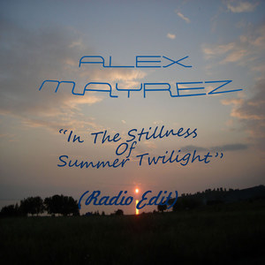 In the Stillness of Summer Twilight (Radio Edit)