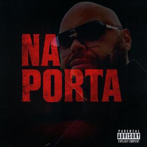 Na Porta (feat. Highlevel & Micka) (Explicit)