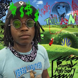 Trilly! - Yesterday (Explicit)