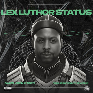 Lex Luthor Status (Explicit)
