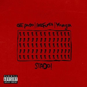 Stado! (feat. Parfumer & Young Ra) (Explicit)