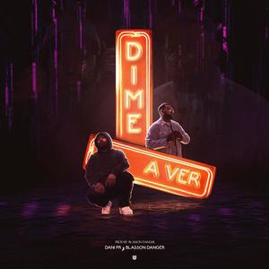 Dime a ver (feat. blasson danger)