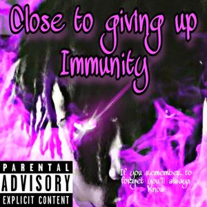 Close To Giving Up (Explicit)
