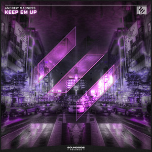 Keep Em Up (Extended Mix)