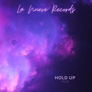 hold up (Explicit)