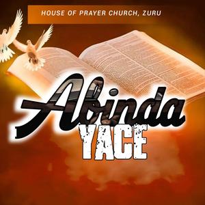 Abinda Ya Ce (feat. Haruna)